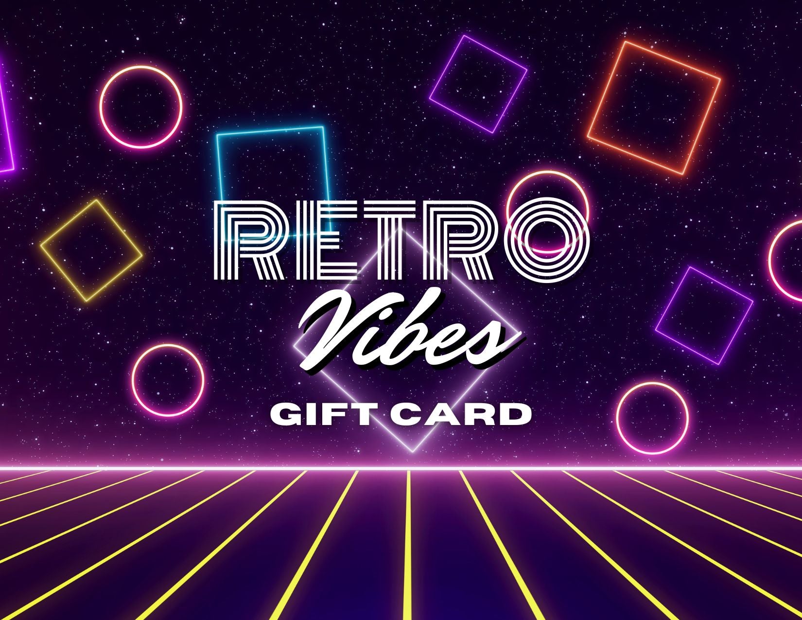 RETRO VIBES GIFT CARD